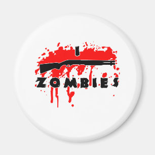 I shoot zombies magnet