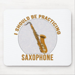 I Should Be Practicing Saxophone Mouse Mat