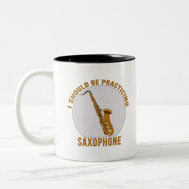I Should Be Practicing Saxophone Two-Tone Coffee Mug (Left)