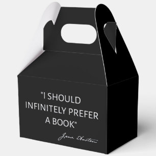 I Should Infinitely Prefer A Book I - Jane Austen Favour Box
