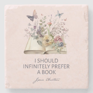 I Should Infinitely Prefer A Book II - Jane Austen Stone Coaster