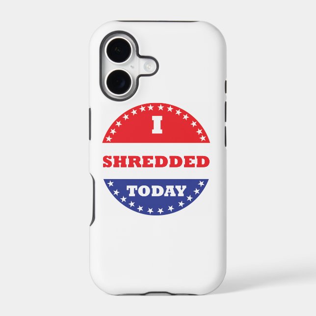 I Shredded Today (Back)