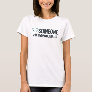 I Shunt Heart Someone with Hydrocephalus T-Shirt