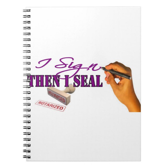 I Sign Then I Seal Notebook (Front)
