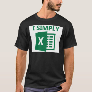 I Simply Excel Classic T-Shirt
