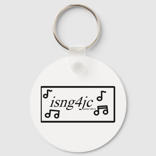 I Sing for Jesus Key Ring (Front)