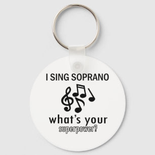 I sing Soprano Key Ring