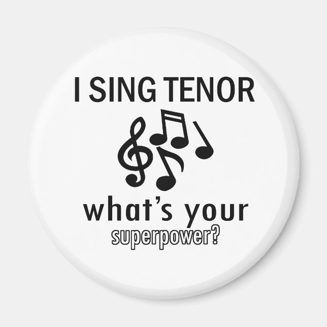 I sing Tenor Magnet (Front)