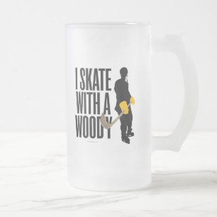 I Skate With A Woody (Hockey) Frosted Glass Beer M Mug