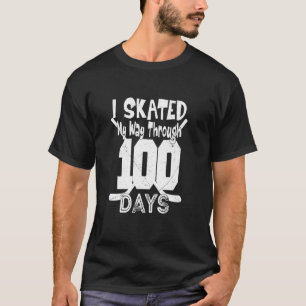 I Skated My Way Through 100 Days Hockey 100 Days S T-Shirt