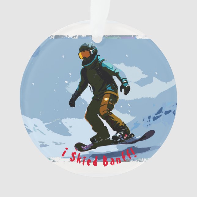 I Skied Banff - Snowboarder Ornament (Front)