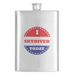 I Skydived Today Hip Flask