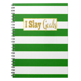 I Slay Goals Notebook