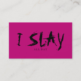 I Slay MAKEUP ARTIST/HAIR STYLIST business card