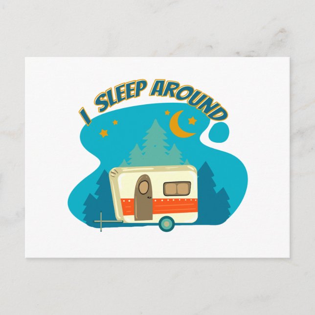 I Sleep Around Camper Van Camping Explorer Nature Postcard (Front)