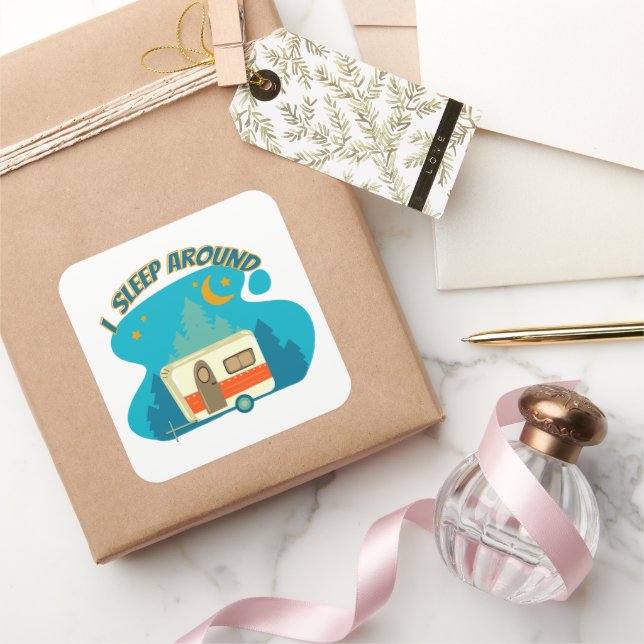 I Sleep Around Camper Van Camping Explorer Nature Square Sticker (Gifting)