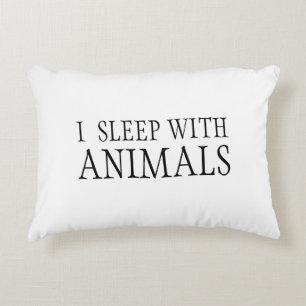 I Sleep With Animals Pillow