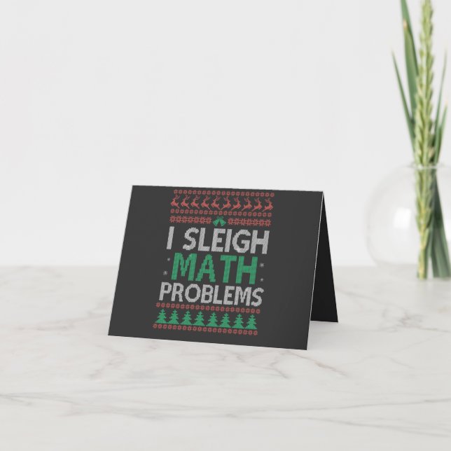 I Sleigh Math Problems Funny Ugly Xmas Sweater    Invitation (Front)