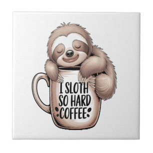 I Sloth Without Coffee Tile