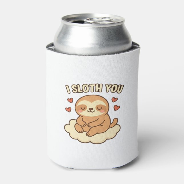I Sloth You - Cute Kawaii Sloth Love Pun Design Cl Can Cooler (Can Front)