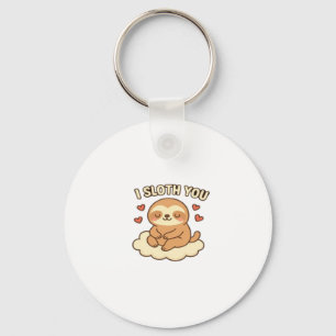 I Sloth You - Cute Kawaii Sloth Love Pun Design Cl Key Ring