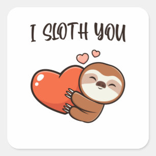 I Sloth You Love Hearts Square Sticker