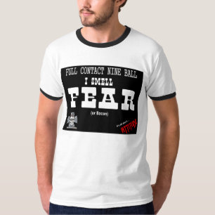 I Smell Fear T-Shirt