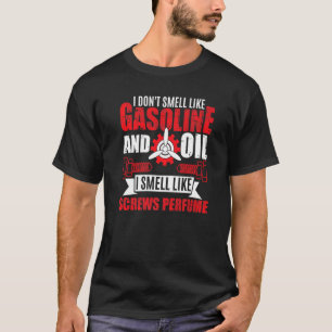 I Smell Like Screws Perfume Aircraft Mechanic T-Shirt