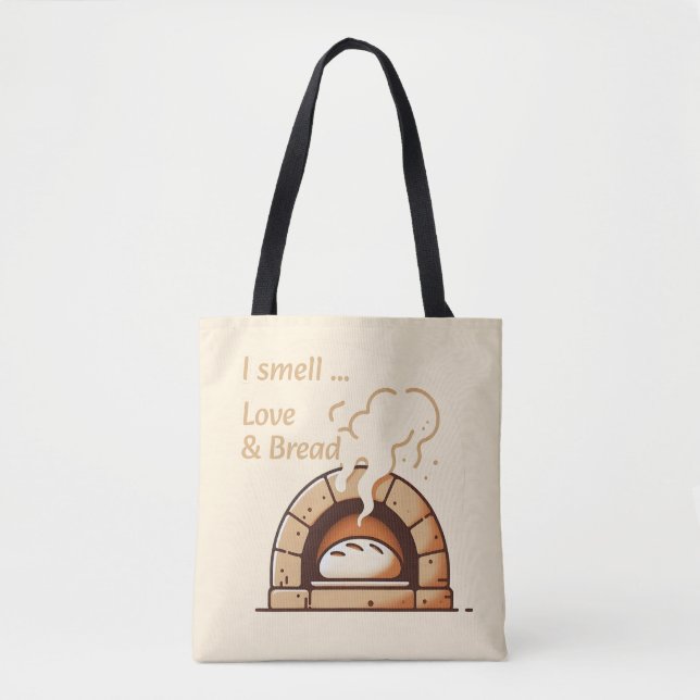 I smell Love & Bread Tote Bag (Front)