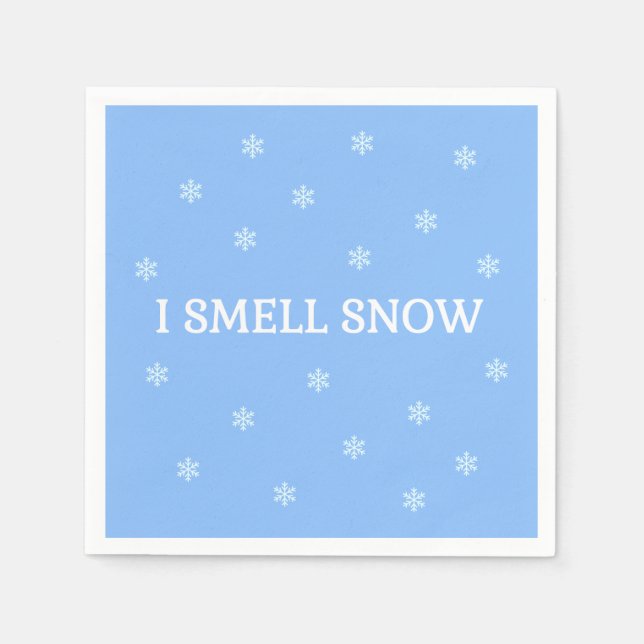 I Smell Snow Napkin (Front)