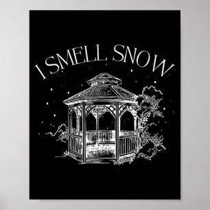I Smell Snow Winter Christmas Snowball Design Poster