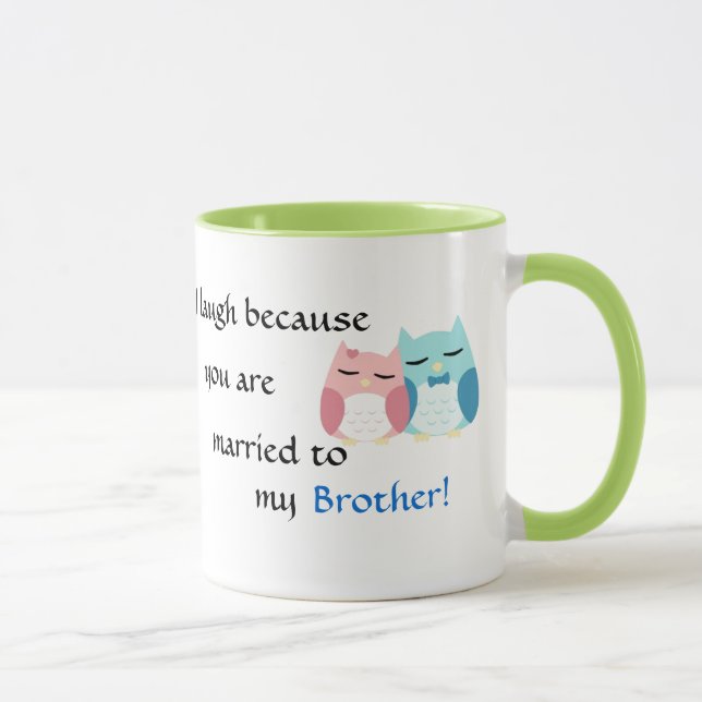 I smile because you are my Sister-in-law Mug (Right)