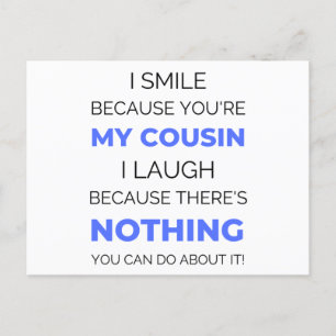 I Smile Because You're My Cousin 2 Holiday Postcard