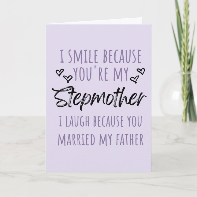 I Smile Because You're My Stepmother Holiday Card (Front)