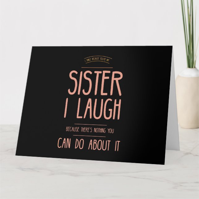 I smile funny gifts for sisters aunties from broth thank you card (Front)