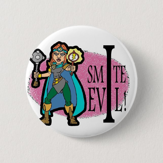 I Smite Evil 6 Cm Round Badge (Front)