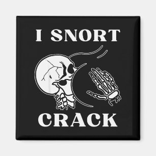 I Snort Crack Skeleton Skull Butt Funny Soky Hallo Magnet