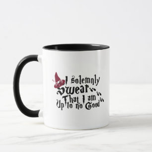 I Solemnly Swear That I Am up to No Good Mug