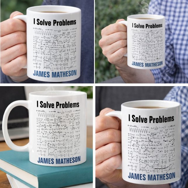 I Solve Problems Funny Math Equations Personalised Coffee Mug (I Solve Problems Funny Math Equations Personalized Coffee Mug)