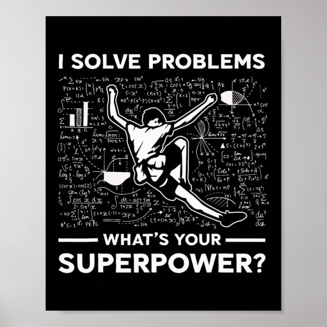 I Solve Problems Whats Your Superpower Bouldering  Poster (Front)