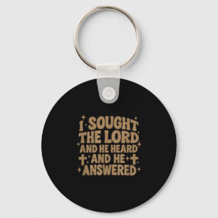 I Sought The Lord And He Heard And He Answered Chr Key Ring
