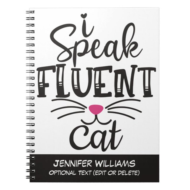 I speak fluent cat humourous notebook (Front)