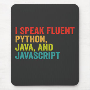 i Speak Fluent Computer Language Funny Coding Mouse Mat