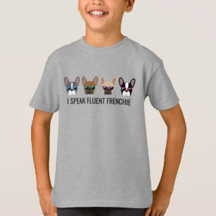 I Speak Fluent Frenchie Funny French Bulldog Quote T-Shirt
