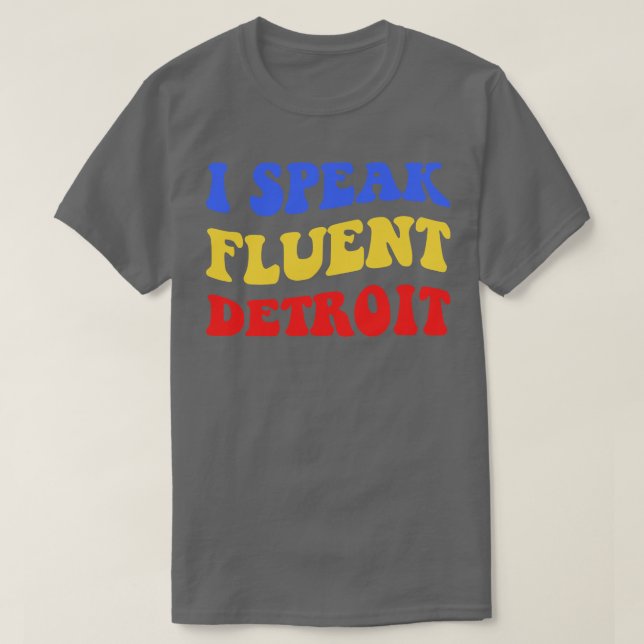 I Speak Fluent II T-Shirt (Design Front)