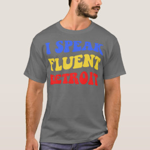 I Speak Fluent II T-Shirt