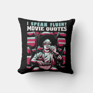 I speak fluent movie quotes cushion