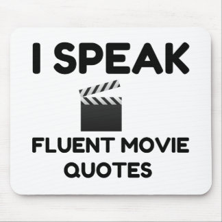 I Speak Fluent Movie Quotes Mouse Mat