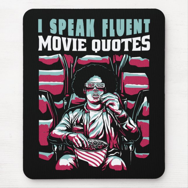 I speak fluent movie quotes mouse mat (Front)