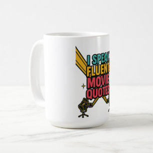  I Speak Fluent Movie Quotes Neon Hollywood Art Coffee Mug